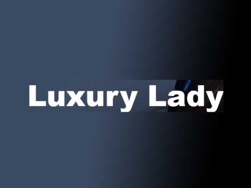 Luxury Lady