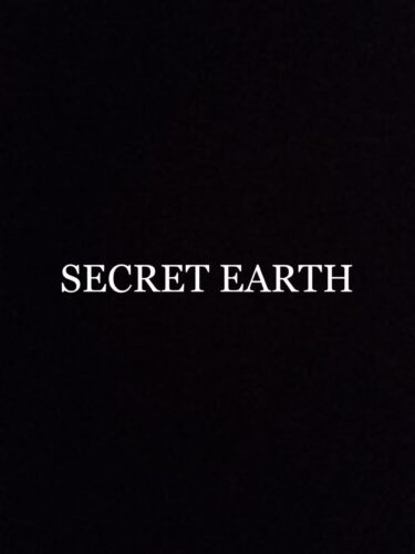SECRET EARTH